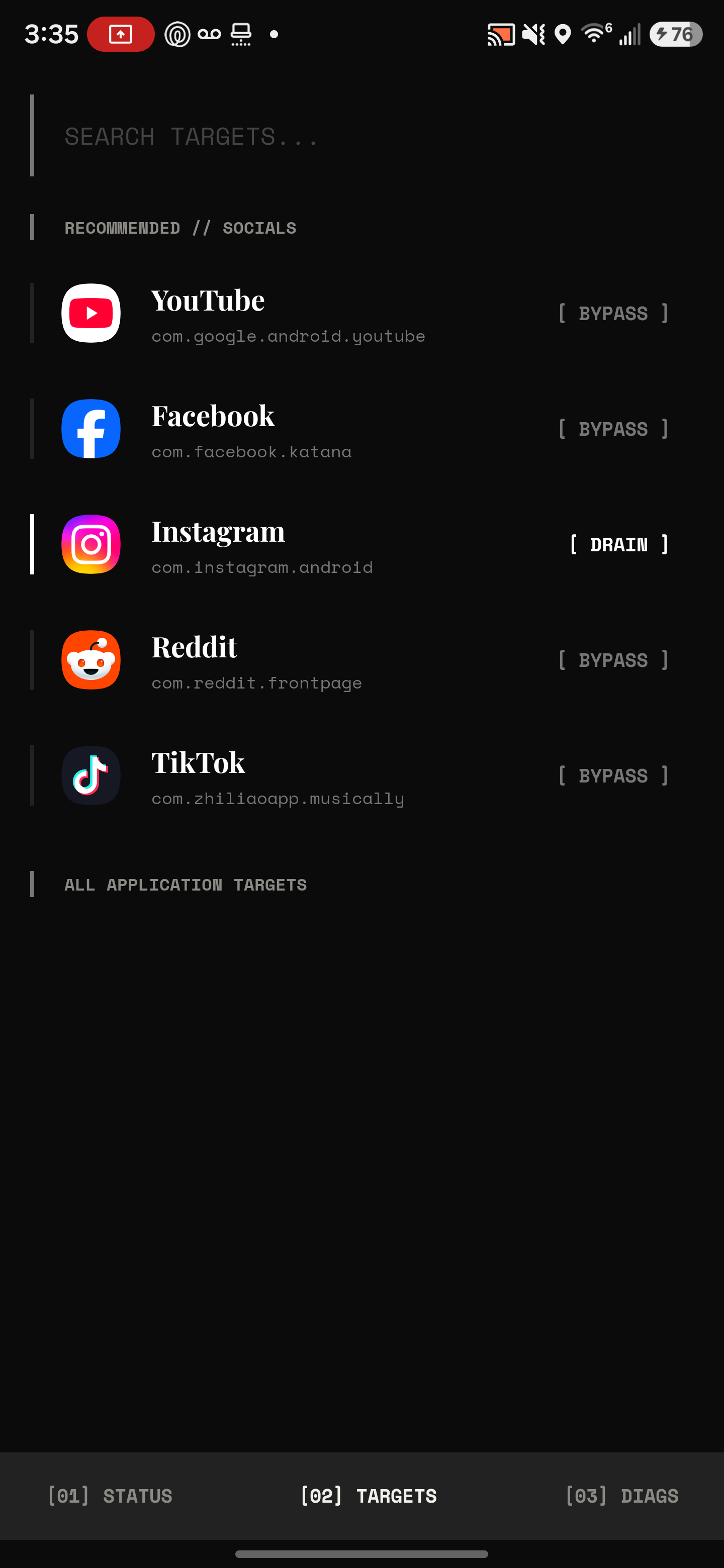 Drain's Target apps screen listing apps like YouTube, Instagram and TikTok with Drain or Bypass tags.